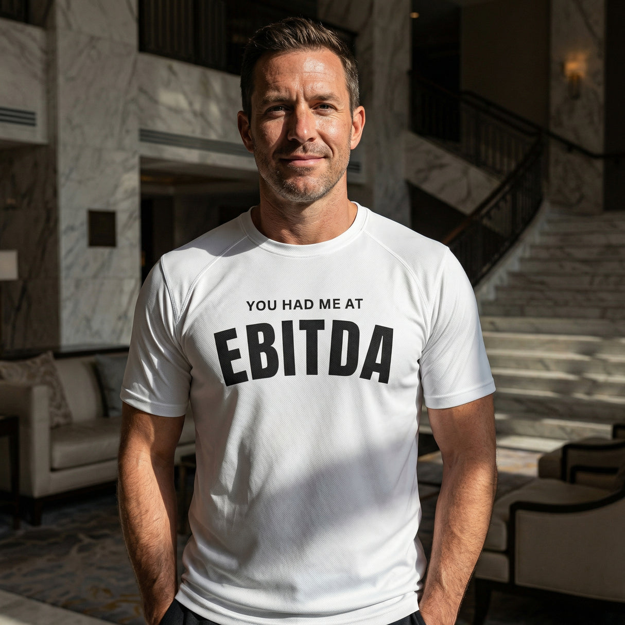 You Had Me at EBITDA Short Sleeve T-Shirt