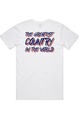 The Greatest Country in the World White Shirt